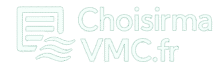 Choisir ma VMC – Conseils & dimensionnement personnalisé